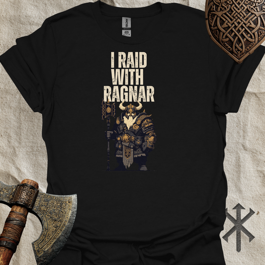 Viking  'I Raid with Ragnar' T-Shirt